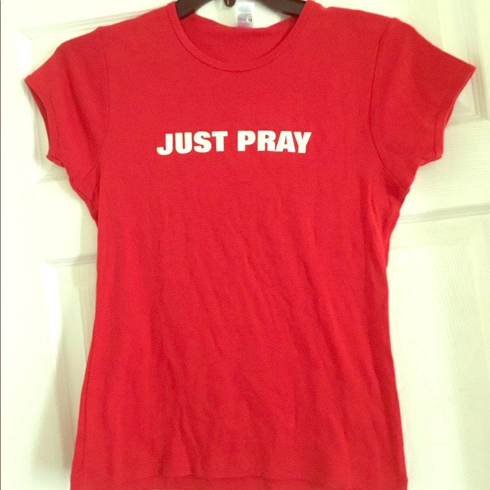 Just Pray T-Shirt